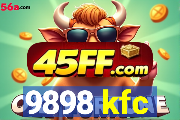 9898 kfc